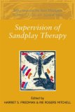 Supervision of Sandplay Therapy  9780415410908 Front Cover