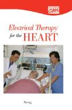 Electrical Therapy for the Heart: Pacing (DVD) 2005 9780495821908 Front Cover