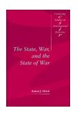 State, War, and the State of War  9780521577908 Front Cover