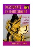 Passionate Enlightenment Women in Tantric Buddhism cover art