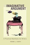 Imaginative Argument A Practical Manifesto for Writers cover art
