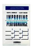 Improving Performance How to Manage the White Space in the Organization Chart 2nd 9780787900908 Front Cover