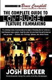 Complete Guide to Low-Budget Feature 2006 9780809556908 Front Cover