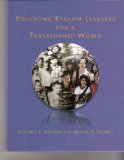 Educating English Learners for a Transformed World  9780984316908 Front Cover
