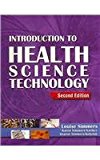 Introduction to Health Science Technology (Book Only) 2nd 2008 9781111319908 Front Cover