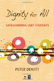 Dignity for All Safeguarding LGBT Students