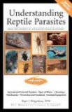 Understanding Reptile Parasites From the Experts at Advanced Vivarium Systems 2nd 2007 9781882770908 Front Cover
