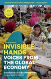 Invisible Hands Voices from the Global Economy cover art