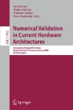 Numerical Validation in Current Hardware Architectures International Dagstuhl Seminar, Dagstuhl Castle, Germany, January 6-11, 2008, Revised Papers 2009 9783642015908 Front Cover