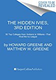 Hidden Ivies 63 of America's Top Liberal Arts Colleges and Universities  9780062420909 Front Cover