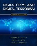 Digital Crime and Digital Terrorism 