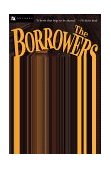 Borrowers  9780152099909 Front Cover