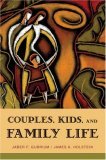 Couples, Kids, and Family Life 2005 9780195177909 Front Cover