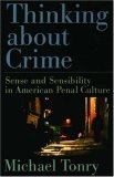 Thinking about Crime Sense and Sensibility in American Penal Culture cover art