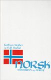 Norsk, Nordmenn Og Norge 1 Textbook for Beginning Norwegian 1981 9780299086909 Front Cover