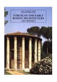 Etruscan and Early Roman Architecture  cover art
