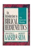 Introduction to Biblical Hermeneutics : The Search for Meaning  9780310530909 Front Cover