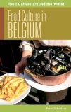 Food Culture in Belgium 2008 9780313344909 Front Cover