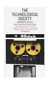 Technological Society 1967 9780394703909 Front Cover
