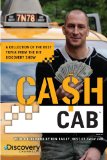 Cash Cab A Collection of the Best Trivia from the Hit Discovery Show 2012 9780451235909 Front Cover