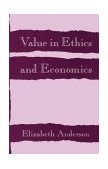 Value in Ethics and Economics 