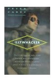 Illywhacker 1996 9780679767909 Front Cover