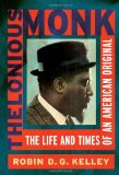 Thelonious Monk The Life and Times of an American Original cover art