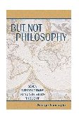 But Not Philosophy Seven Introductions to Non-Western Thought  9780739102909 Front Cover