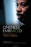 Oneness Embraced Through the Eyes of Tony Evans cover art