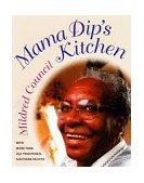 Mama Dip's Kitchen 1999 9780807847909 Front Cover