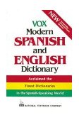 Vox Modern Spanish and English Dictionary English-Spanish/Spanish-English  9780844279909 Front Cover