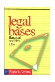 Legal Bases Baseball and the Law cover art