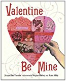 Valentine Be Mine 2013 9781580893909 Front Cover
