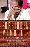 Forbidden Memories Women's Experiences of 1965 in Eastern Indonesia  9781922235909 Front Cover