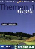 Themen Aktuell 1 Lektionen 6-10  9783191916909 Front Cover