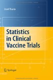 Statistics in Clinical Vaccine Trials  9783642146909 Front Cover