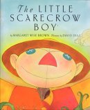 Little Scarecrow Boy  9780060778910 Front Cover