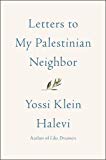 Letters to My Palestinian Neighbor  9780062844910 Front Cover