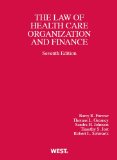 Health Care Organization and Finance:  cover art