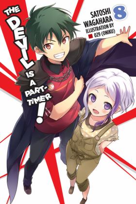 Devil Is a Part-Timer!, Vol. 8 (light Novel) 2017 9780316473910 Front Cover