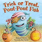 Trick or Treat, Pout-Pout Fish  9780374301910 Front Cover