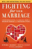 Fighting for Your Marriage A Deluxe Revised Edition of the Classic Best-Seller for Enhancing Marriage and Preventing Divorce cover art