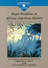 Major Problems in African American History From Slavery to Freedom, 1619-1877 cover art