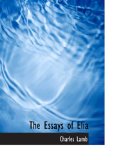 Essays of Elia 2009 9781115501910 Front Cover