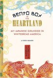 Bento Box in the Heartland My Japanese Girlhood in Whitebread America cover art