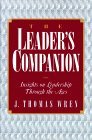 Leader's Companion: Insights on Leadership Through the Ages 1995 9780028740911 Front Cover