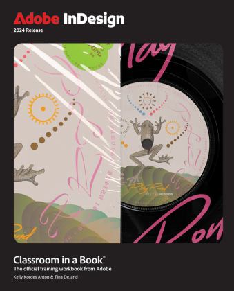 Adobe Indesign Classroom in a Book 2024 Release  9780138263911 Front Cover