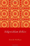 Sidgwickian Ethics 2011 9780199778911 Front Cover