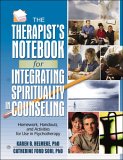 Therapist's Notebook for Integrating Spirituality in Counseling Homework, Handouts, and Activities for Use in Psychotheraphy cover art