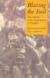 Blazing the Trail Waymarks in the Exploration of Symbols  9780816512911 Front Cover